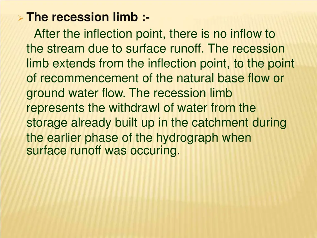 the recession limb after the inflection point