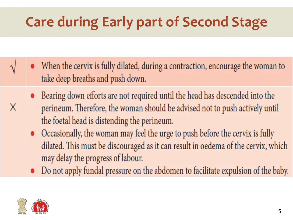 care during early part of second stage 1