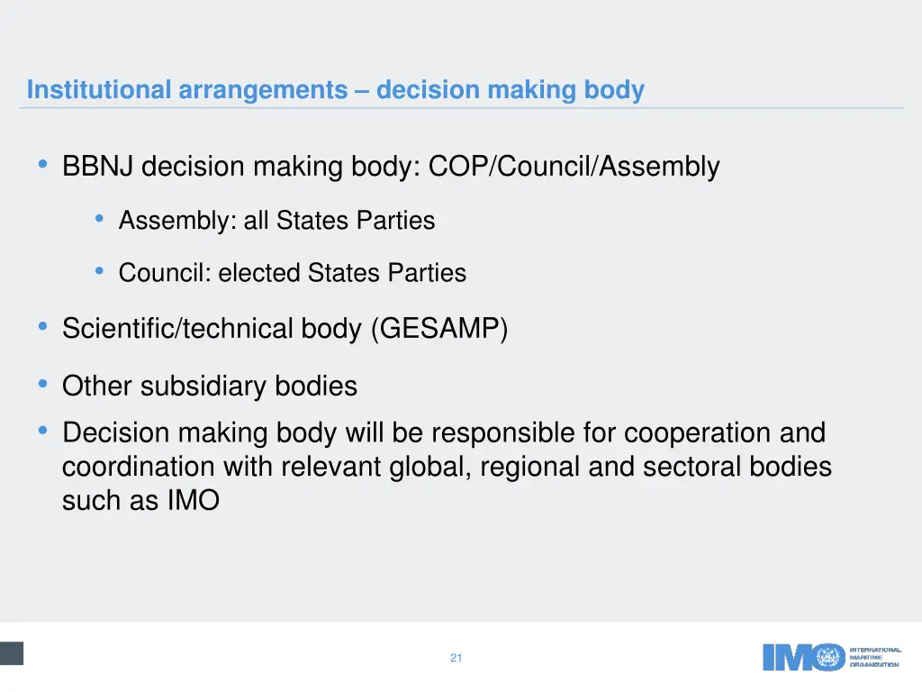 institutional arrangements decision making body