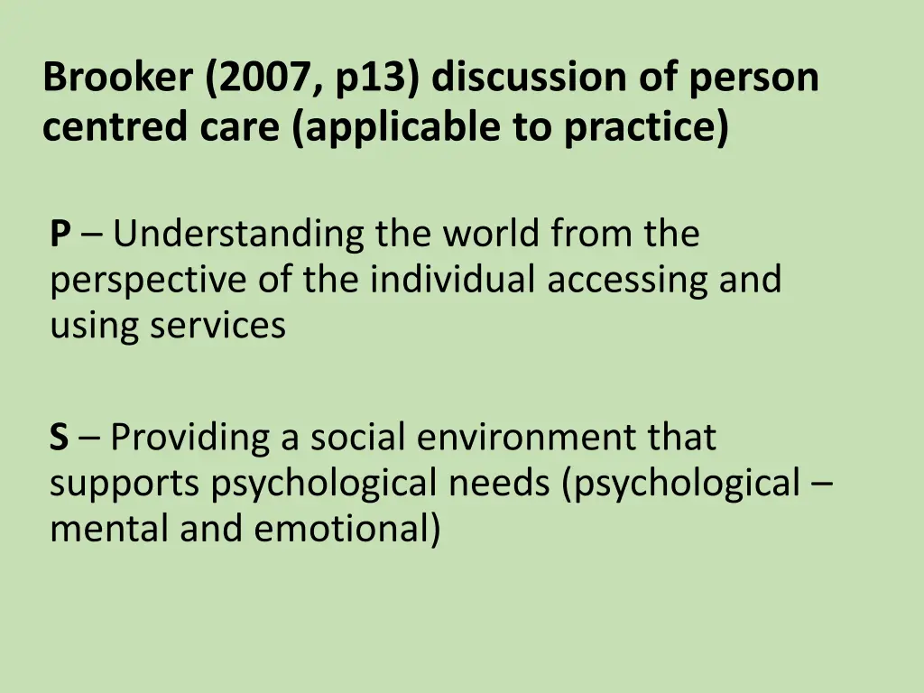 brooker 2007 p13 discussion of person centred 1