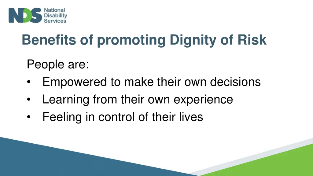 benefits of promoting dignity of risk