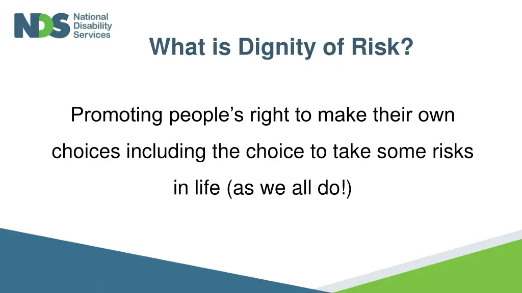 what is dignity of risk