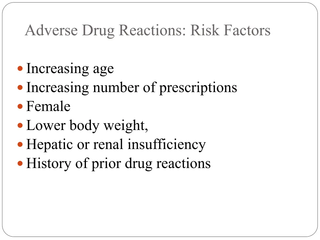 adverse drug reactions risk factors