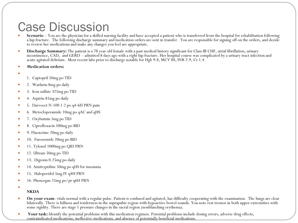 case discussion scenario you are the physician