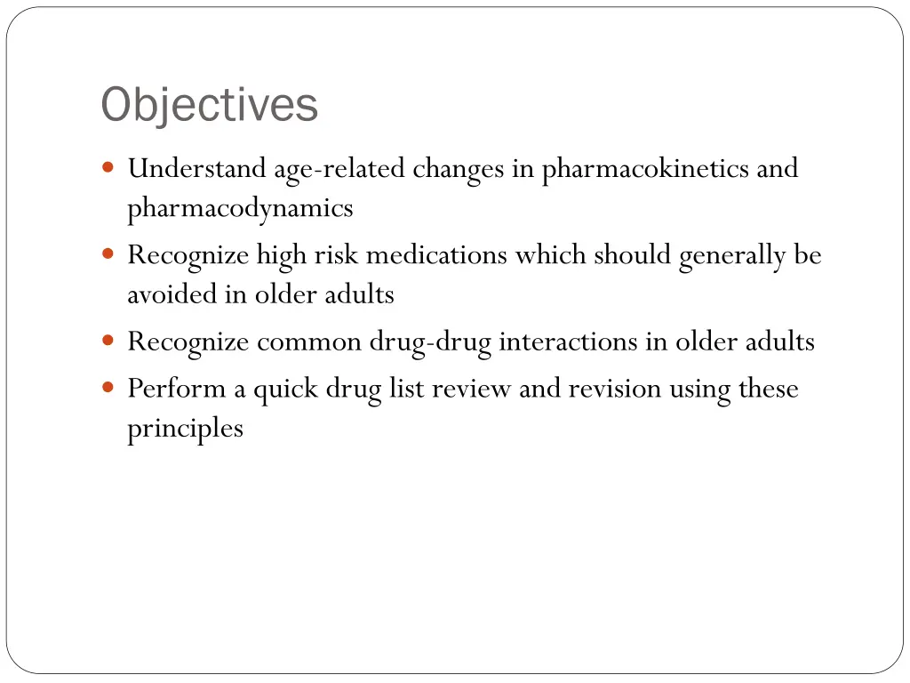 objectives