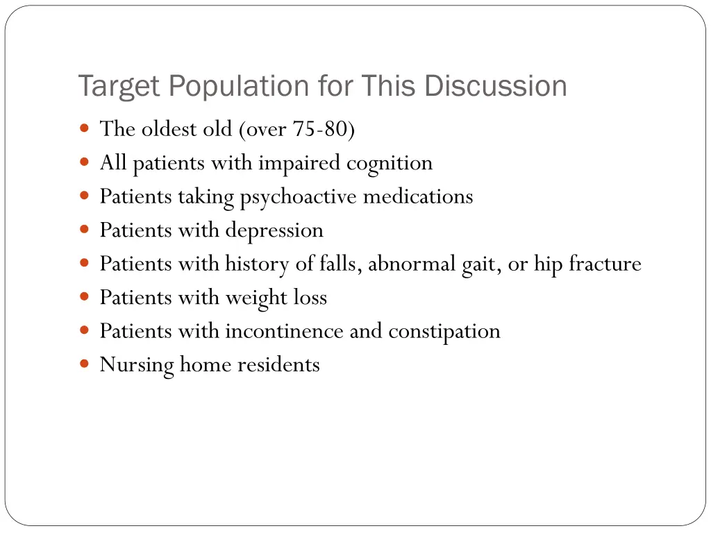 target population for this discussion