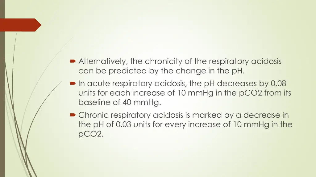 alternatively the chronicity of the respiratory