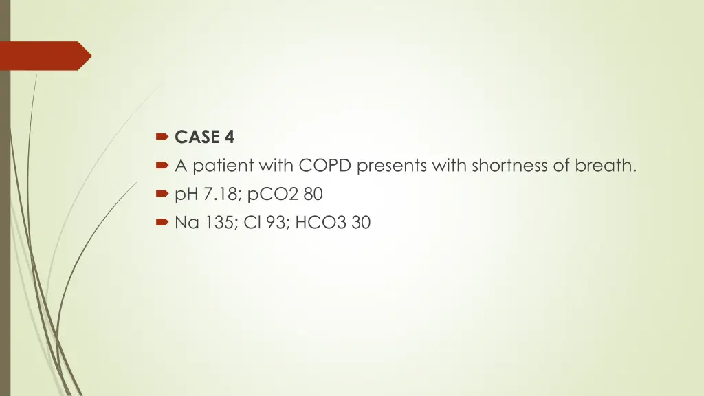 case 4 a patient with copd presents with