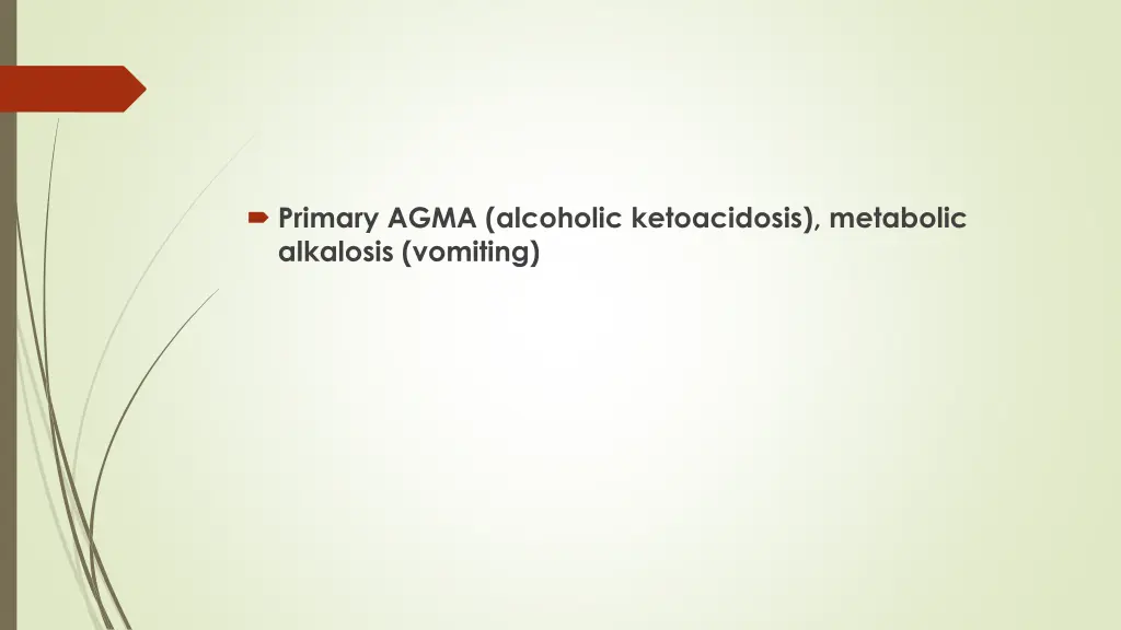 primary agma alcoholic ketoacidosis metabolic