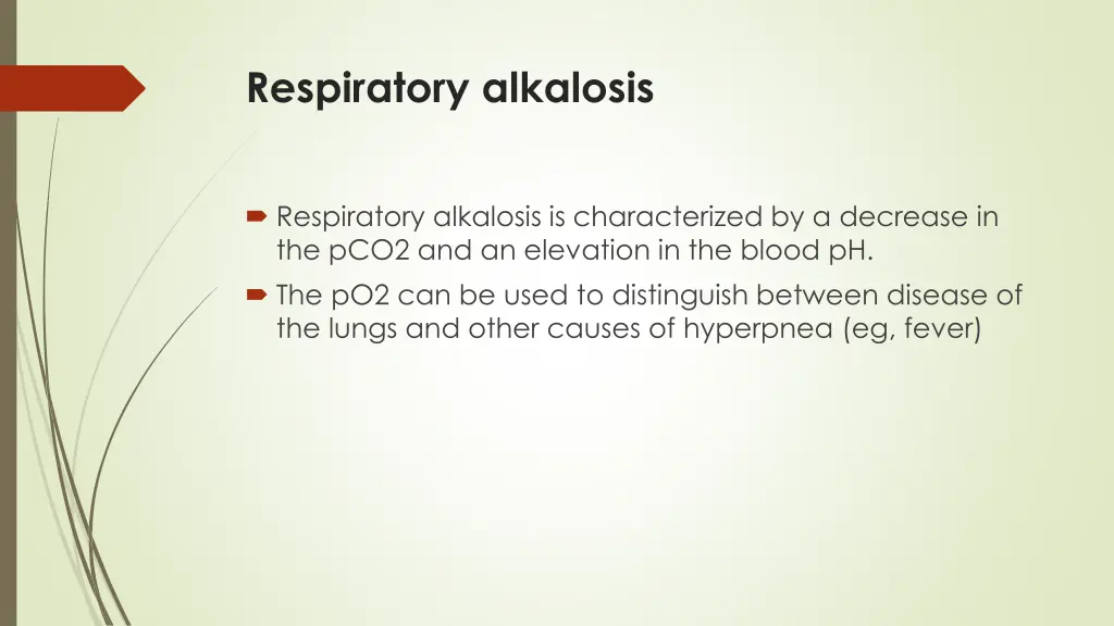 respiratory alkalosis