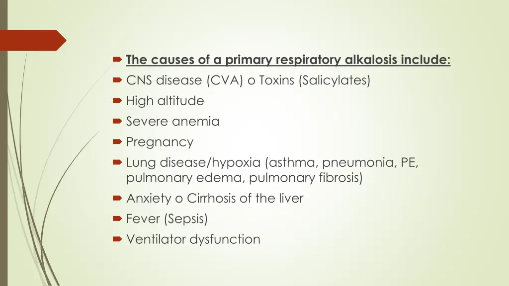 the causes of a primary respiratory alkalosis