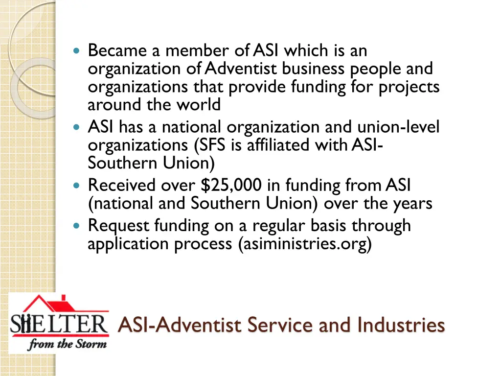 became a member of asi which is an organization