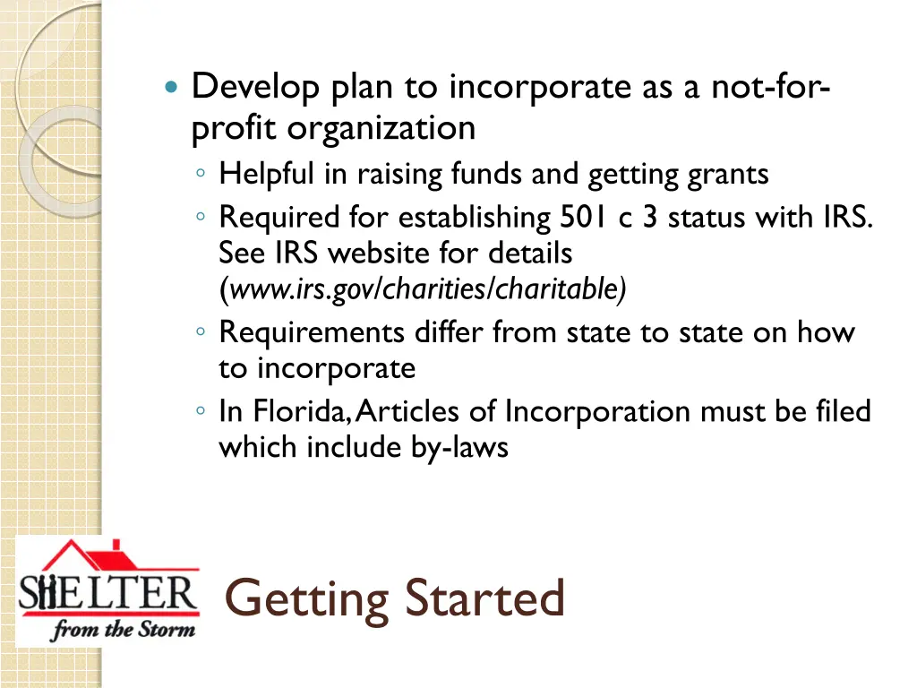 develop plan to incorporate as a not for profit