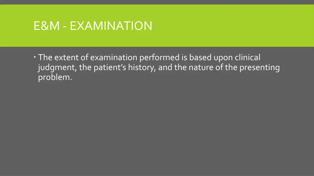 e m examination