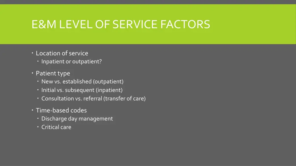 e m level of service factors