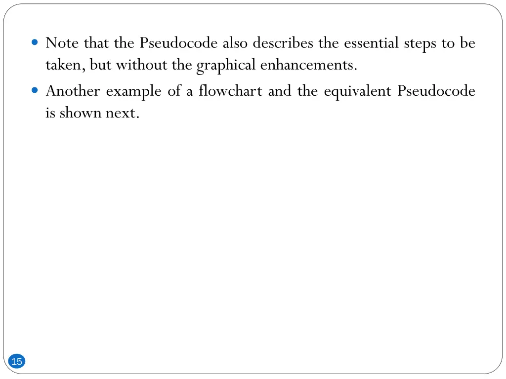 note that the pseudocode also describes