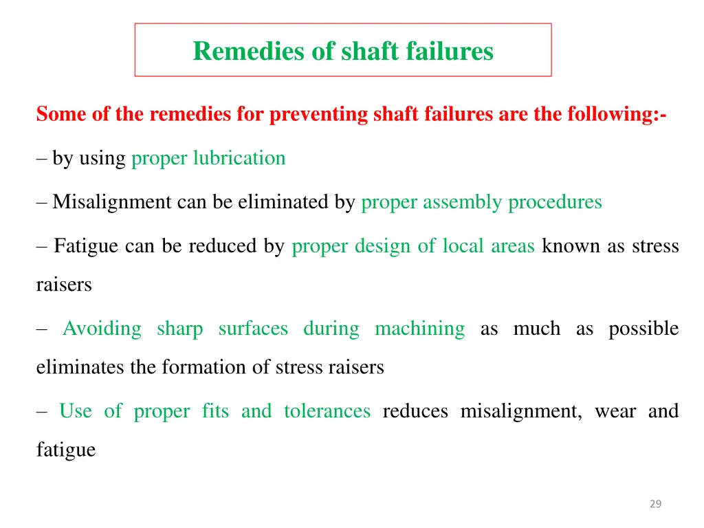 remedies of shaft failures