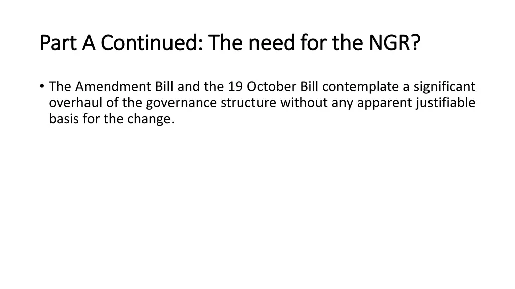 part a continued the need for the ngr part