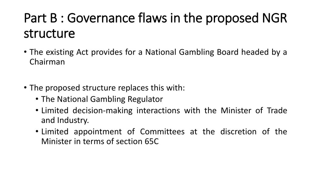 part b governance flaws in the proposed ngr part