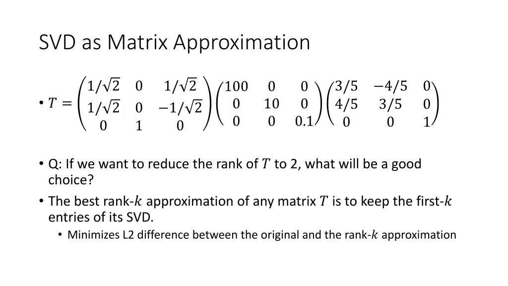 svd as matrix approximation