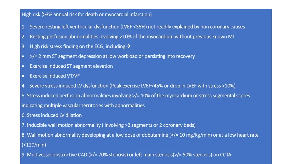 high risk 3 annual risk for death or myocardial