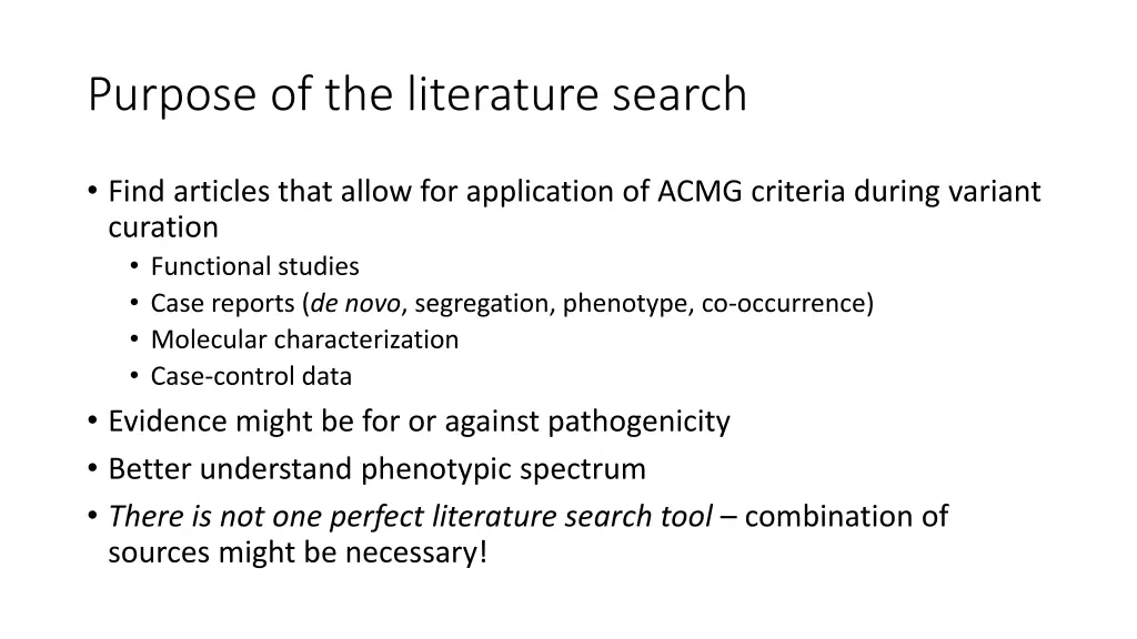 purpose of the literature search