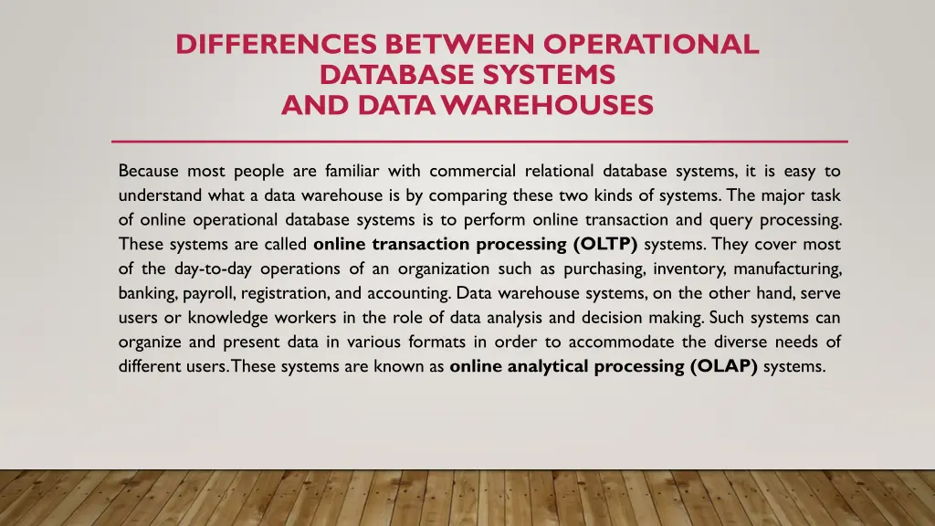 differences between operational database systems