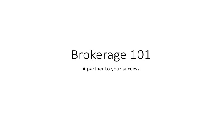 brokerage 101