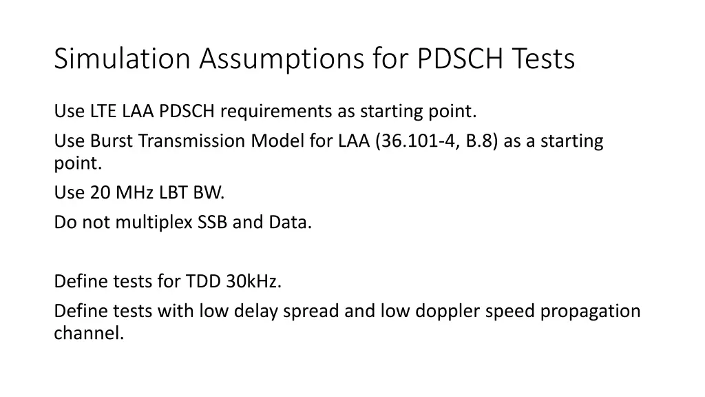 simulation assumptions for pdsch tests