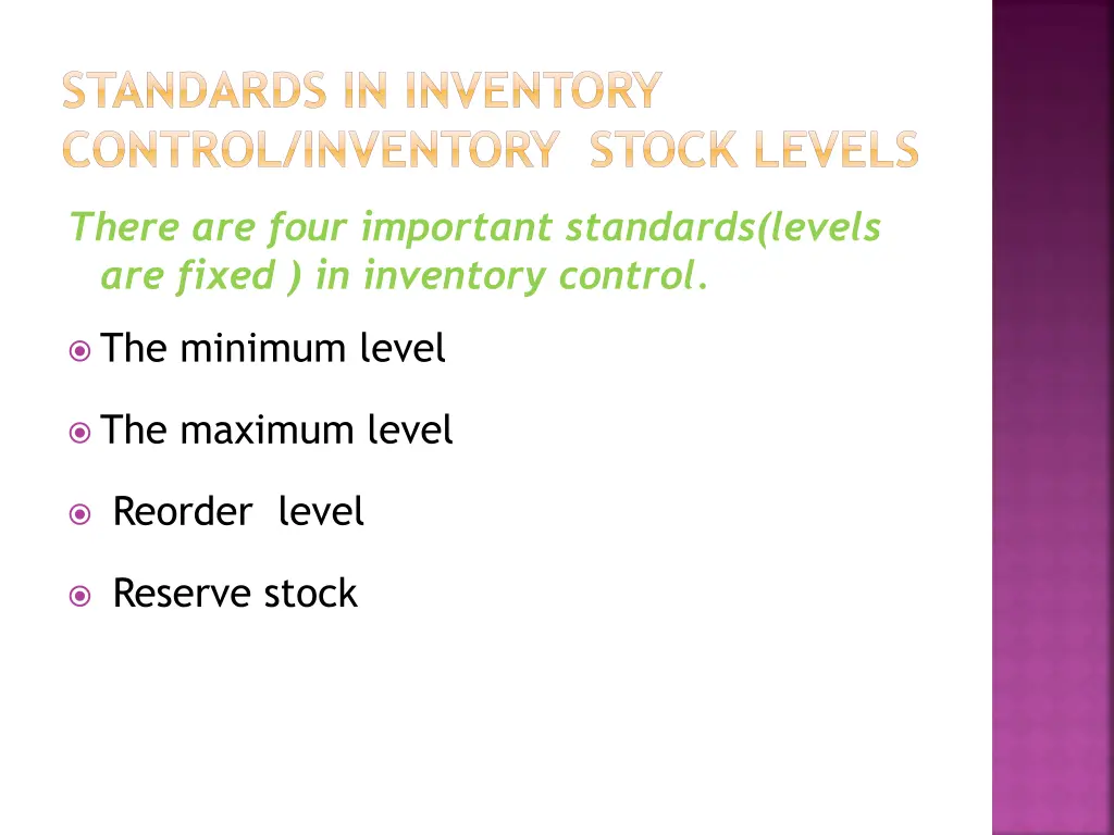 standards in inventory control inventory stock