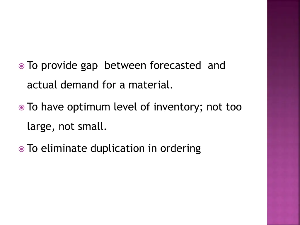 to provide gap between forecasted and