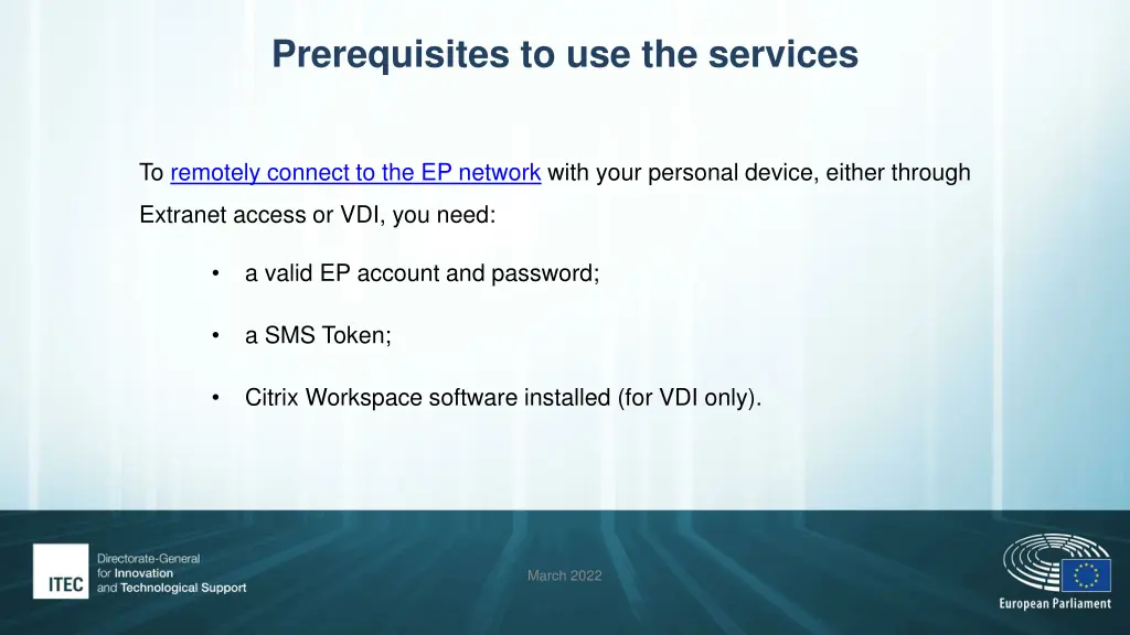 prerequisites to use the services