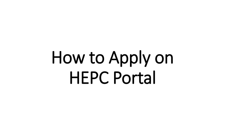 how to apply on how to apply on hepc hepc portal