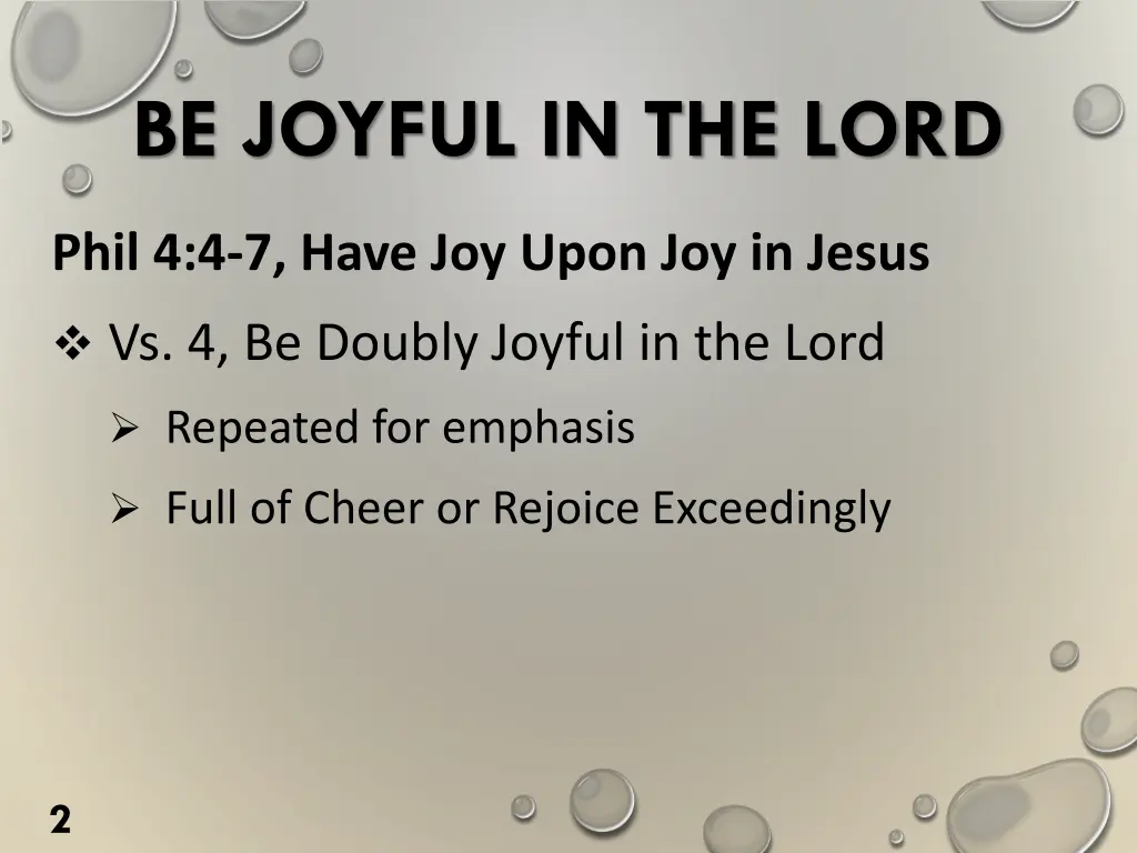 be joyful in the lord