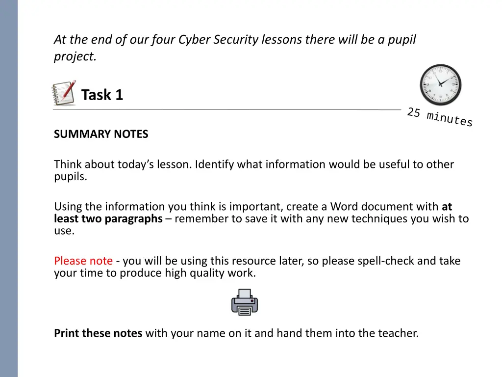 at the end of our four cyber security lessons