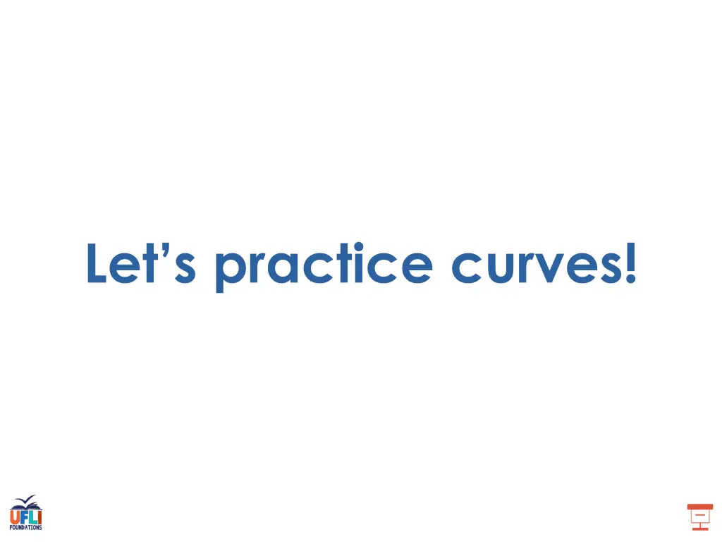 let s practice curves