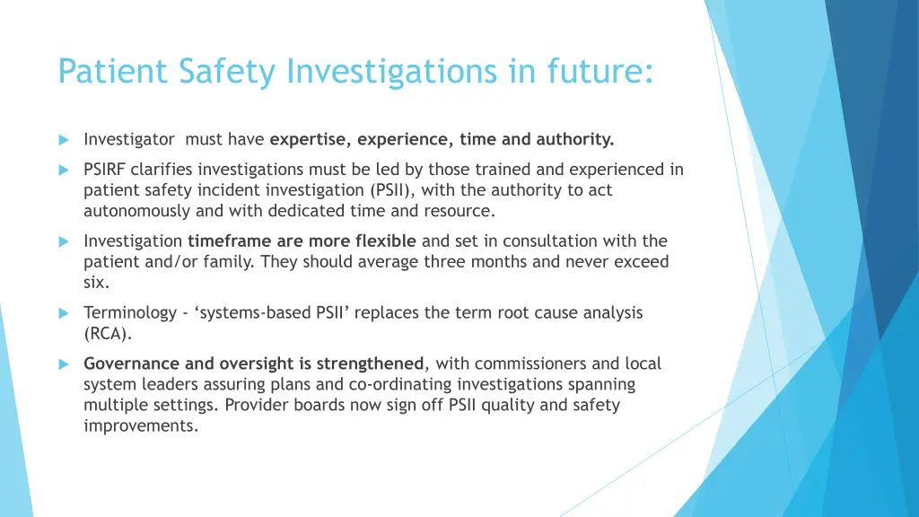 patient safety investigations in future