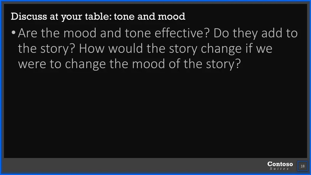 discuss at your table tone and mood are the mood