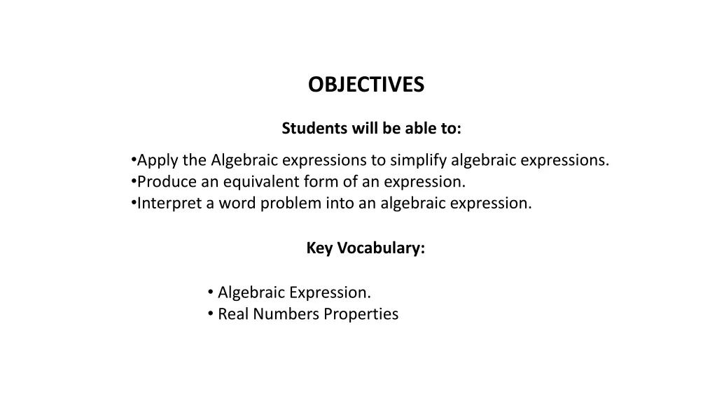 objectives