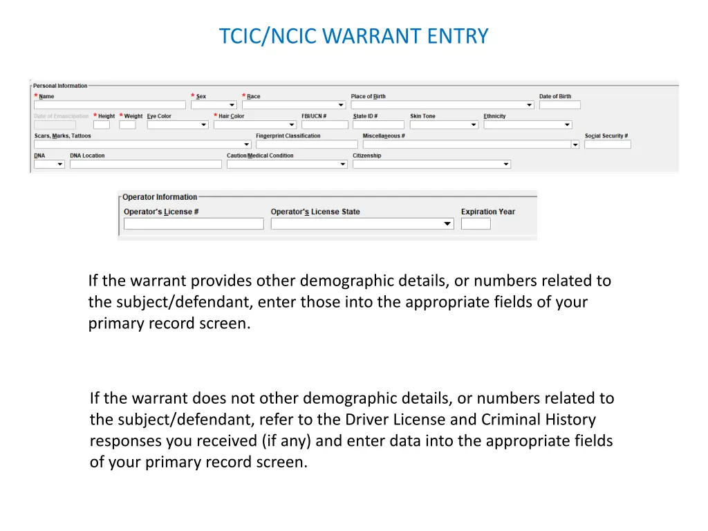 tcic ncic warrant entry 6