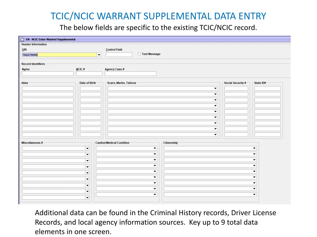 tcic ncic warrant supplemental data entry 1