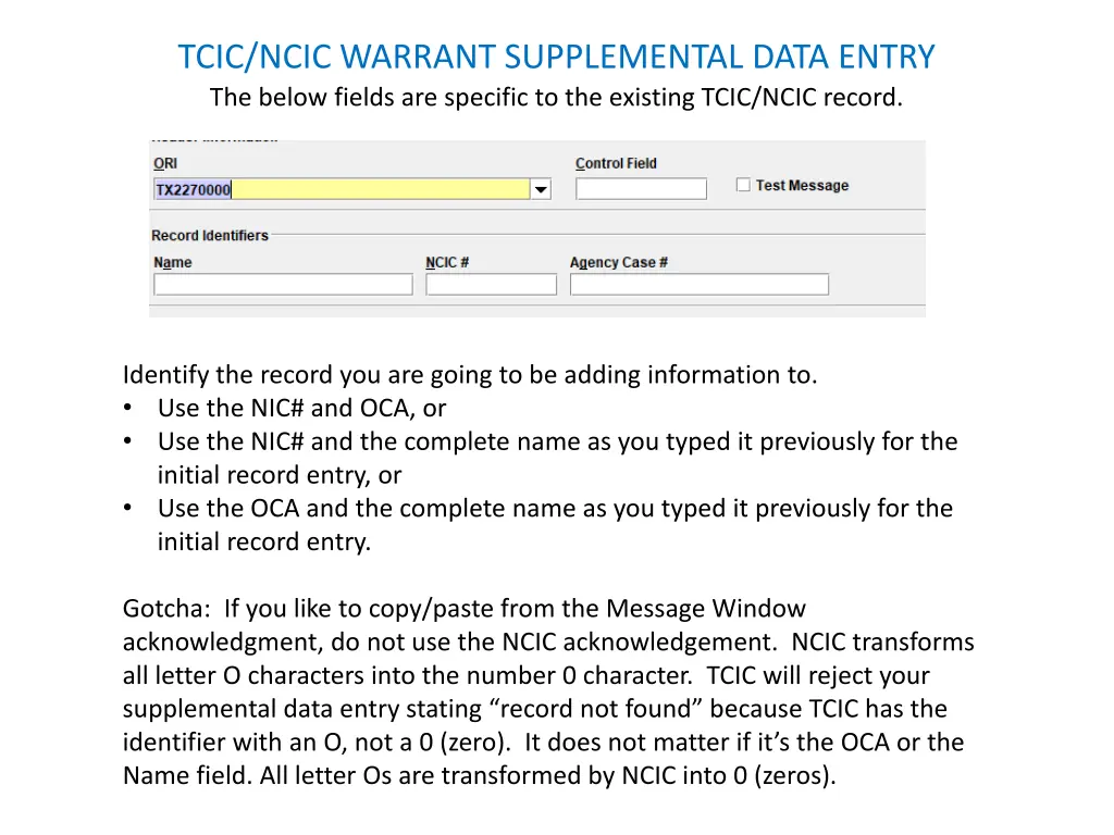 tcic ncic warrant supplemental data entry