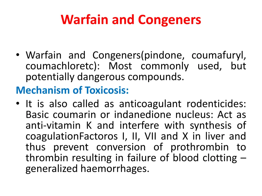 warfain and congeners