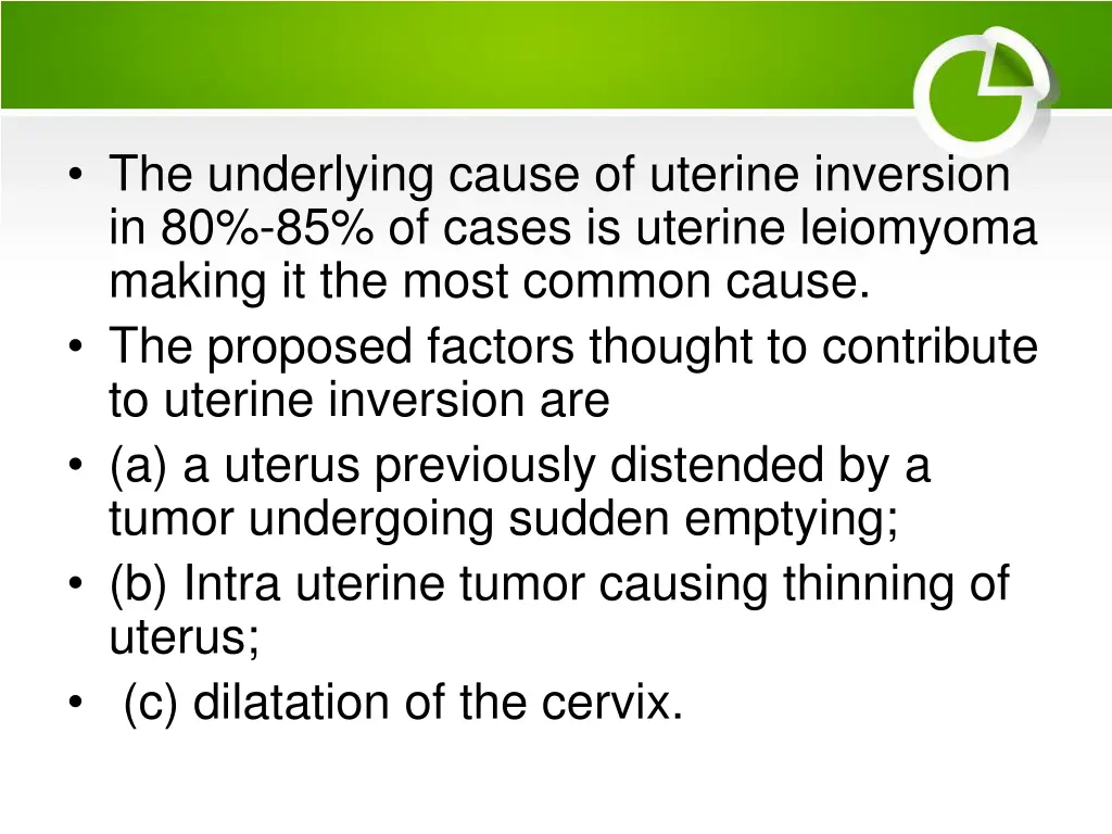 the underlying cause of uterine inversion