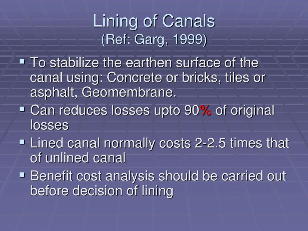 lining of canals ref garg 1999