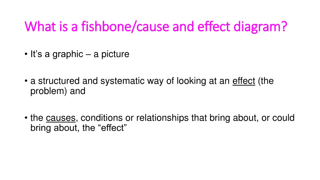 what is a fishbone cause and effect diagram what