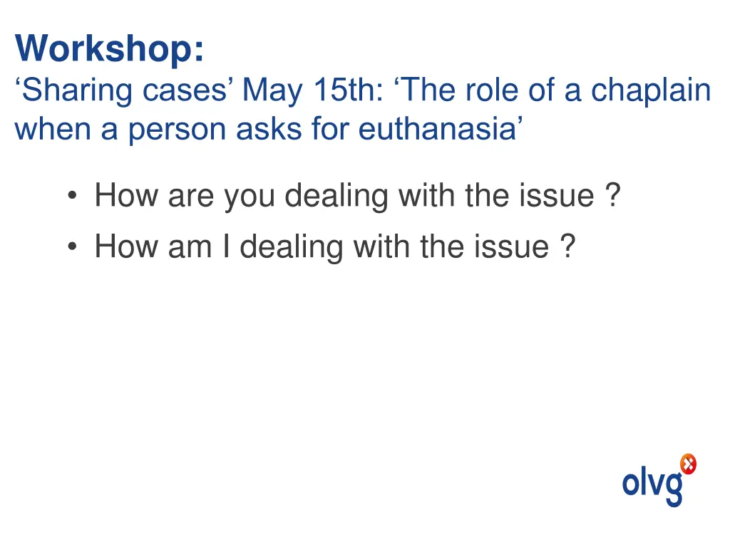 workshop sharing cases may 15th the role