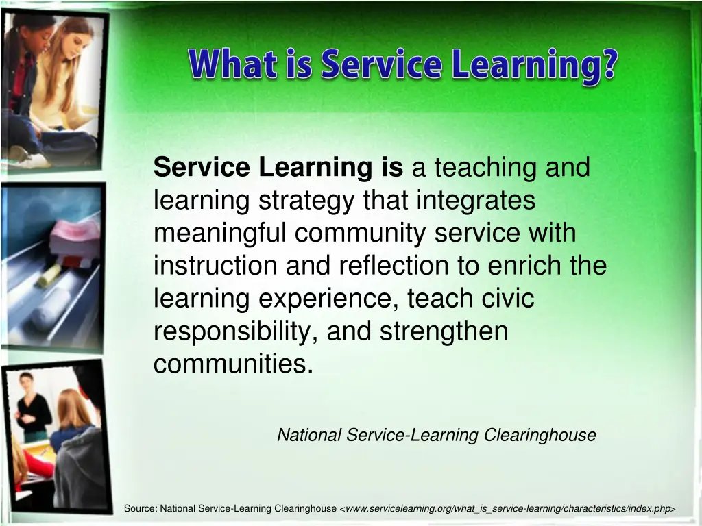 service learning is a teaching and learning