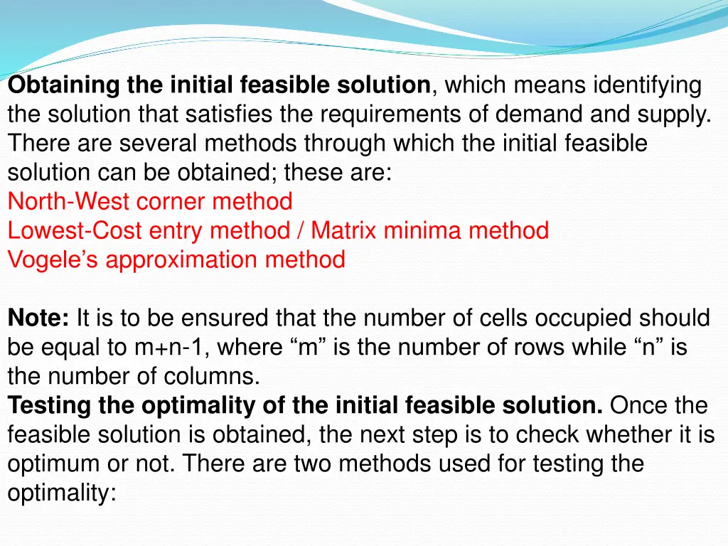 obtaining the initial feasible solution which