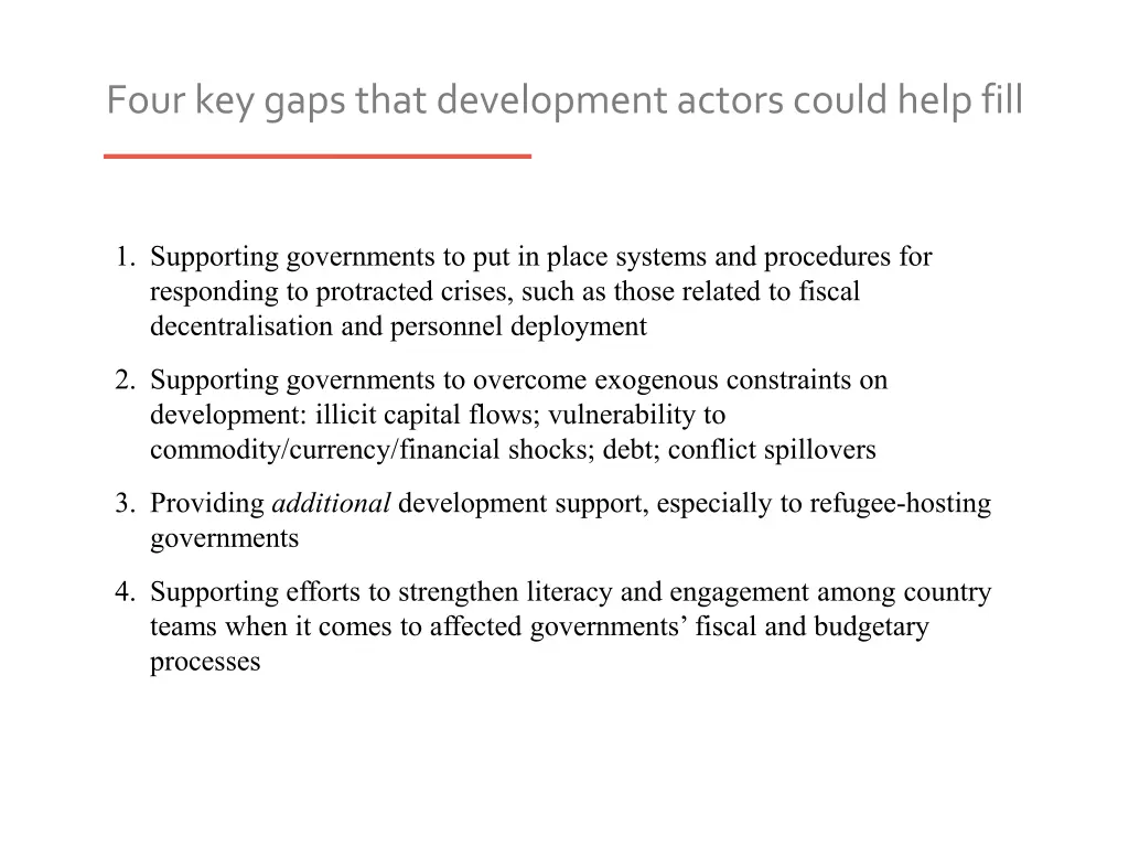 four key gaps that development actors could help